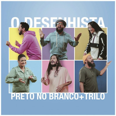 O Desenhista (feat. Lua Freitas, Lorena Fadi & Silas Simoes)/Preto no Branco & Trilo