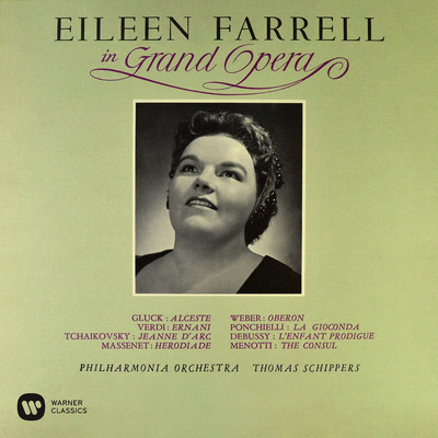Eileen Farrell in Grand Opera/Eileen Farrell