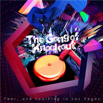 The Gong of Knockout (TV Size ver.)/Fear, and Loathing in Las Vegas