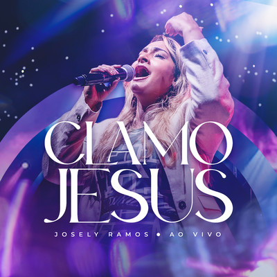 Clamo Jesus (Playback) [Ao Vivo]/Josely Ramos