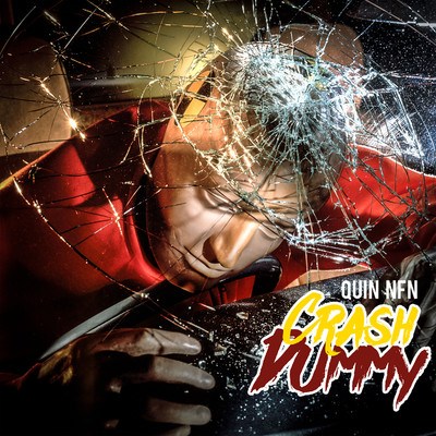 シングル/Crash Dummy/Quin NFN