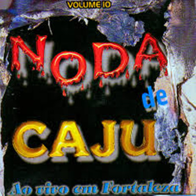 シングル/Bola Dividida (Ao vivo)/Noda de Caju