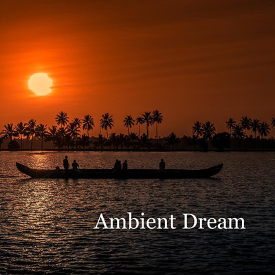 アルバム/Ambient Dream/Various Artsits