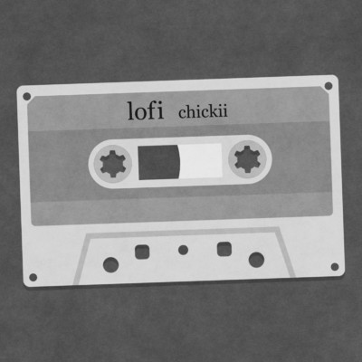 アルバム/lofi/chickii