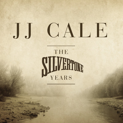 アルバム/The Silvertone Years/JJ Cale