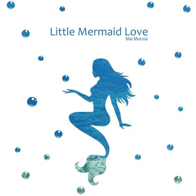 シングル/Little Mermaid Love/もんなまい
