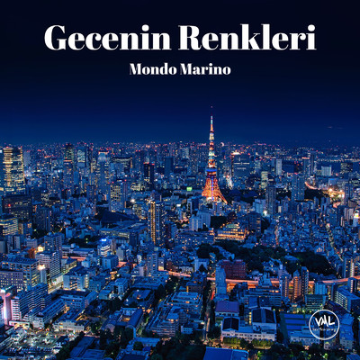 アルバム/Gecenin Renkleri/Mondo Marino