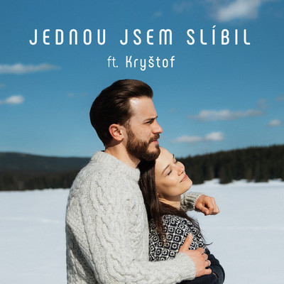 シングル/Jednou jsem slibil (featuring Krystof)/Lipo