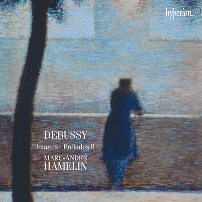 Debussy: Preludes, Book 2, CD 131: VII. La terrasse des audiences du clair de lune/マルク=アンドレ・アムラン
