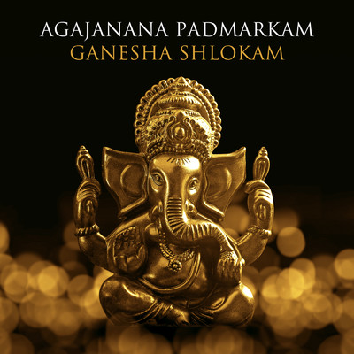 Agajanana Padmarkam - Ganesha Shlokam/Nidhi Prasad