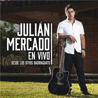 シングル/La Antena (En Vivo)/Julian Mercado