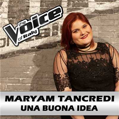 シングル/Una Buona Idea/Maryam Tancredi