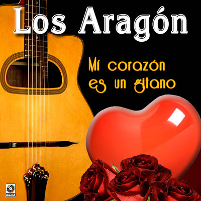 アルバム/Mi Corazon Es un Gitano/Los Aragon