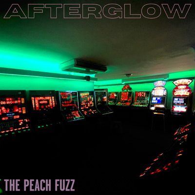 シングル/Afterglow/The Peach Fuzz