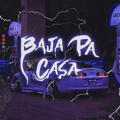 シングル/Baja Pa Casa/DJ Cronox