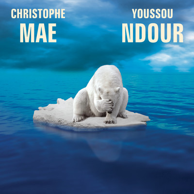 シングル/L'ours/Christophe Mae & Youssou NDour