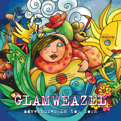 アルバム/Adventures In Toy Town/Glamweazel
