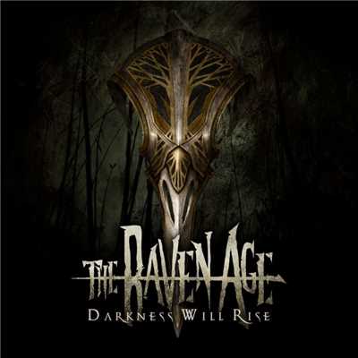 アルバム/Darkness Will Rise/The Raven Age