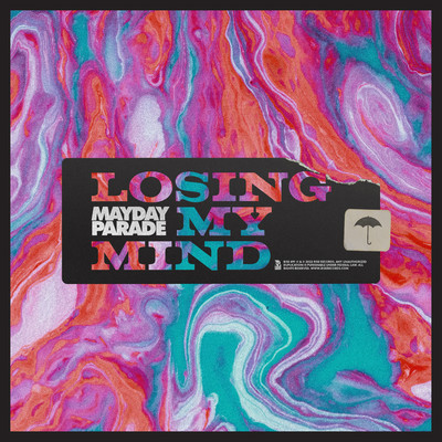 Losing My Mind/Mayday Parade