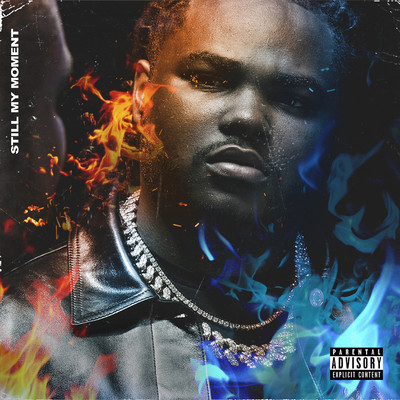 Still My Moment/Tee Grizzley