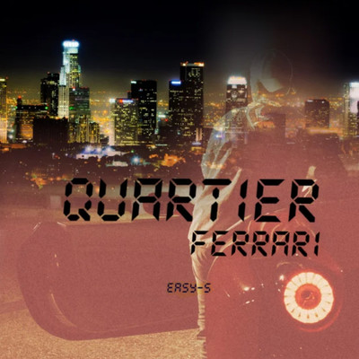 シングル/Quartier Ferrari/Easy-S