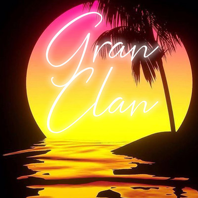 Gran Clan/Gran Clan