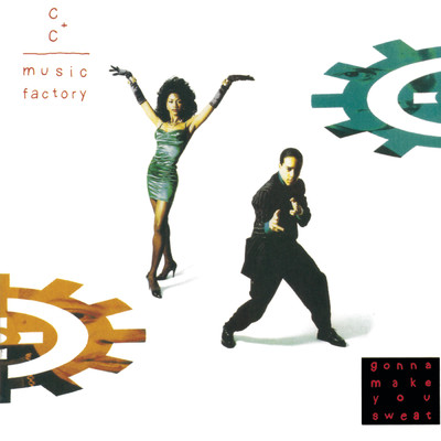 Gonna Make You Sweat (Everybody Dance Now) feat.Freedom Williams/C+C Music Factory