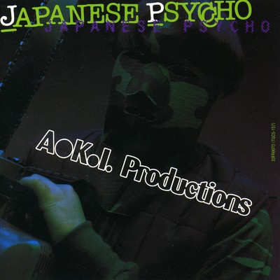 アルバム/JAPANESE PSYCHO/A. K. I. PRODUCTIONS