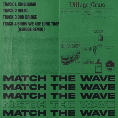 MATCH THE WAVE/MATCH THE 9REEN RECORDS