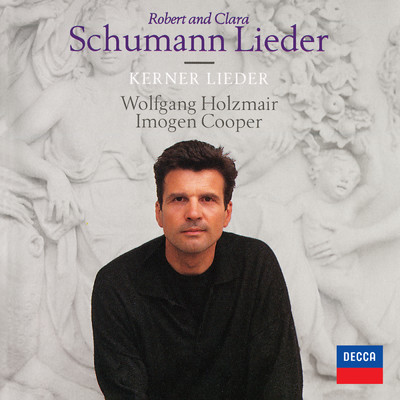 Robert and Clara Schumann: Lieder (Wolfgang Holzmair - The Philips Recitals, Vol. 7)/ヴォルフガング・ホルツマイアー／イモージェン・クーパー