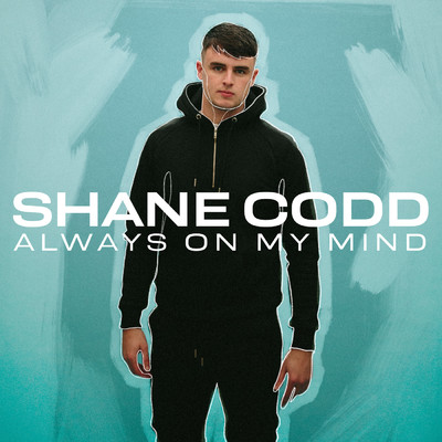 Always On My Mind (featuring Charlotte Haining)/Shane Codd