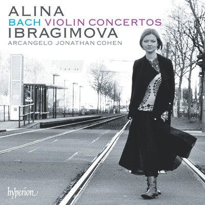 Bach: Violin Concertos in A Minor & E Major etc./アリーナ・イブラギモヴァ／Arcangelo／ジョナサン・コーエン
