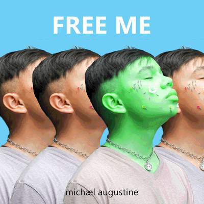 シングル/Free Me/Michael Augustine