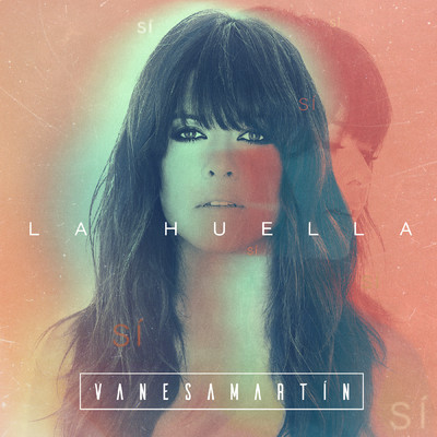 シングル/La huella/Vanesa Martin
