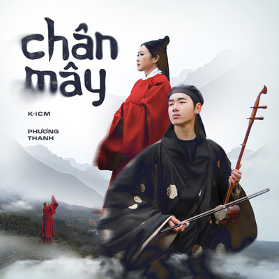 シングル/Chan May/K-ICM & Phuong Thanh
