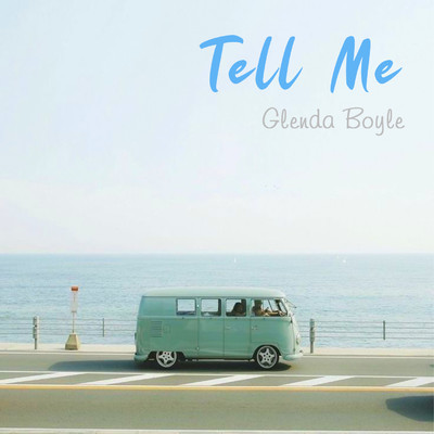 アルバム/Tell Me/Glenda Boyle