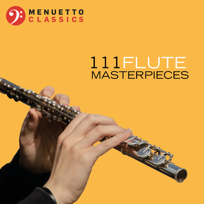アルバム/111 Flute Masterpieces/Various Artists