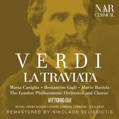 London Philharmonic Orchestra, Vittorio Gui, Maria Caniglia, Gladys Palmer, Mario Basiola