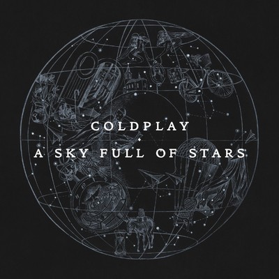 A Sky Full of Stars/Coldplay