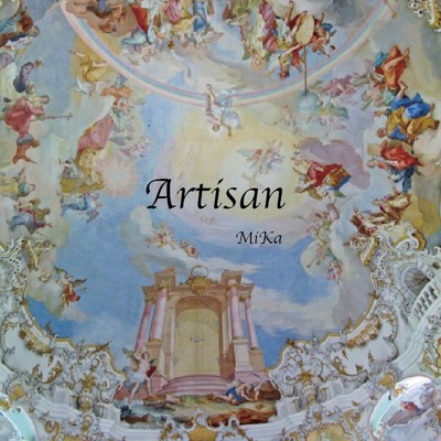 シングル/Artisan/みか