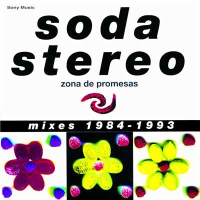 アルバム/Zona de Promesas (Mixes 1984 - 1993)/Soda Stereo