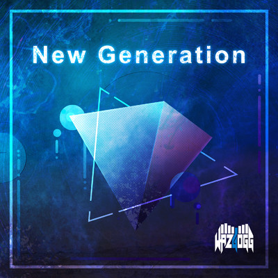 アルバム/New Generation/WAZGOGG