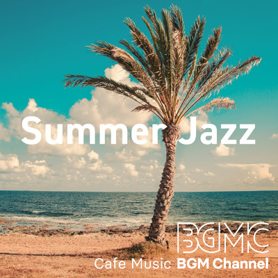 Coastline/Cafe Music BGM channel