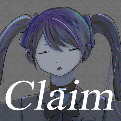 Claim (feat. 初音ミク)/Yua