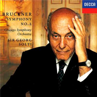 Bruckner: Symphony No. 2/i M／Sumi Jo／Sir Georg Solti／Vienna Philharmonic Orchestra