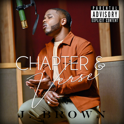 Chapter & Verse (Explicit)/J.Brown