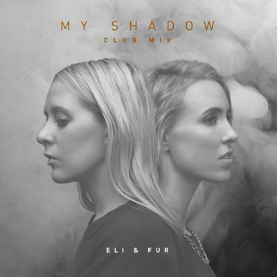 シングル/My Shadow (Club Mix)/Eli & Fur