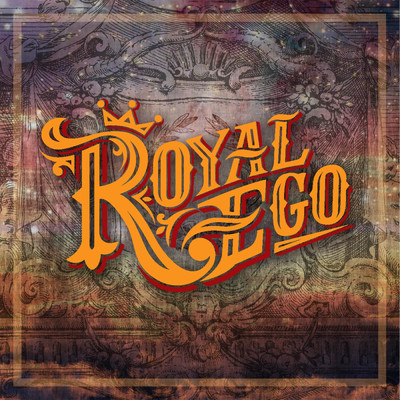 Royal Ego/Royal Ego