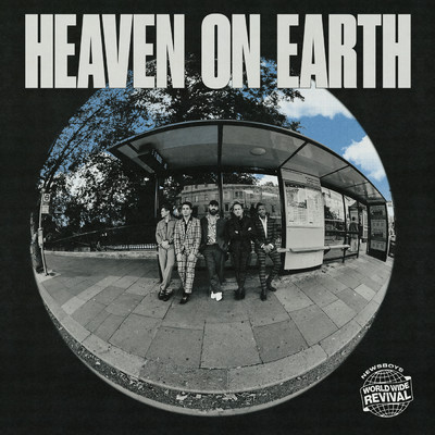Heaven On Earth/ニュースボーイズ