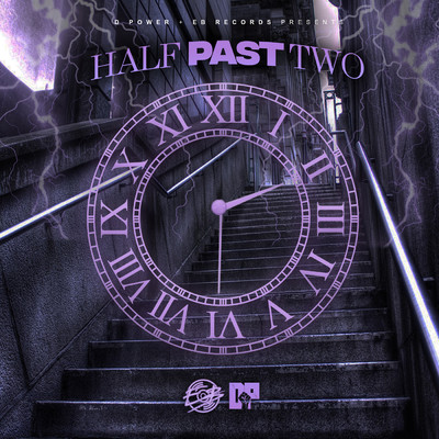 Half Past Two (Explicit)/D Power Diesle